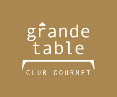Grande Table — Club Gourmet